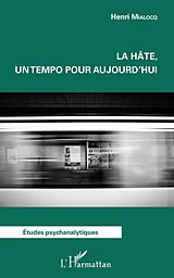 E-Book (pdf) La hâte, un tempo pour aujourd''hui von Mialocq Henri Mialocq