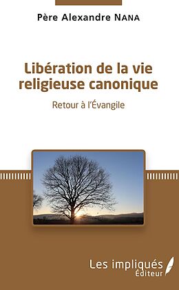 eBook (pdf) LIBERATION DE LA VIE RELIGIEUSE CANONIQUE de 