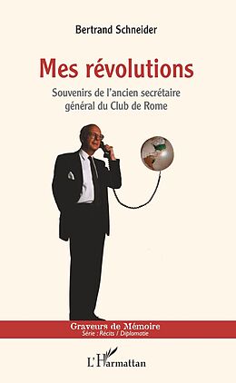 E-Book (pdf) Mes révolutions von Schneider Bertrand Schneider