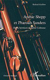 eBook (pdf) Archie Shepp et Pharoah Sanders de Guillon Roland Guillon