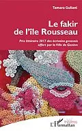 PDF Le fakir de l'île Rousseau von Guliani Tamara Guliani
