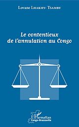 eBook (pdf) Le contentieux de l'annulation au Congo de Lhakhy-Tsamby Lovane Lhakhy-Tsamby