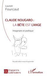 eBook (pdf) Claude Nougaro : la bête est l'ange de Fourcaut Laurent Fourcaut