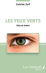 E-Book (pdf) Les Yeux verts von Zeif Colette Zeif