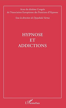 eBook (pdf) Hypnose et addictions de Djayabala Varma Djayabala