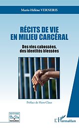 E-Book (pdf) Récits de vie en milieu carcéral von Verneris Marie-Helene Verneris