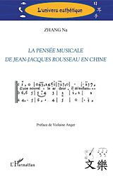 E-Book (pdf) La pensée musicale de Jean-Jacques Rousseau en Chine von Zhang Na Zhang
