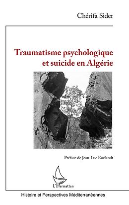 eBook (pdf) Traumatisme psychologique et suicide en Algérie de Sider Cherifa Sider