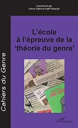 eBook (pdf) L'école à l'épreuve de la "théorie du genre" de Gallot Fanny Gallot