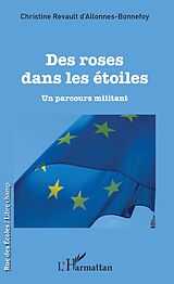 eBook (pdf) Des roses dans les étoiles de Revault d'Allones-Bonnefoy Christine Revault d'Allones-Bonnefoy