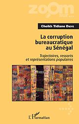 eBook (pdf) La corruption bureaucratique au Sénégal de Dieye Cheikh Tidiane Dieye