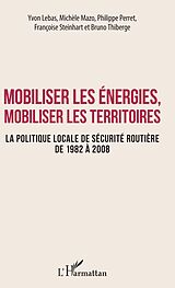 eBook (pdf) Mobiliser les énergies, mobiliser les territoires de Lebas Yvon Lebas