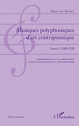 eBook (pdf) Musiques polyphoniques d'art contrapuntique de von Roden Alain von Roden
