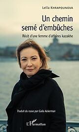 E-Book (pdf) Un chemin semé d'embûches von Khrapounova Leila Khrapounova