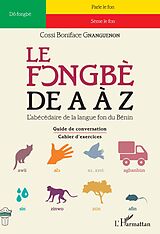 eBook (pdf) Le fongbè de A à Z de Gnanguenon Cossi Boniface Gnanguenon