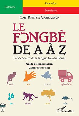 eBook (pdf) Le fongbè de A à Z de Gnanguenon Cossi Boniface Gnanguenon