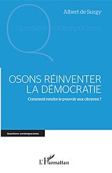 eBook (pdf) Osons réinventer la démocratie de de Surgy Albert de Surgy
