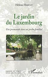 eBook (pdf) Le Jardin du Luxembourg de Hervet Helene Hervet