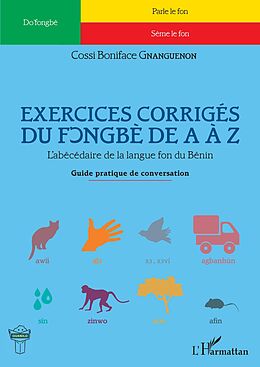 eBook (pdf) Exercices corrigés du fongbè de A à Z de Gnanguenon Cossi Boniface Gnanguenon