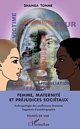 eBook (pdf) Femme, maternité et préjudices sociétaux de Tonme Shanda Tonme