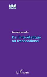 eBook (pdf) De l'interétatique au transnational de Laroche Josepha Laroche