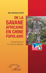 E-Book (pdf) De la savane africaine en Chine populaire von Diakite Mory Mandiana Diakite