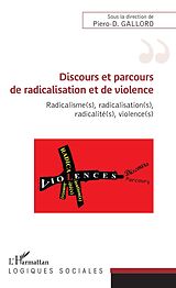 eBook (pdf) Discours et parcours de radicalisation et de violence de Galloro Piero-D Galloro