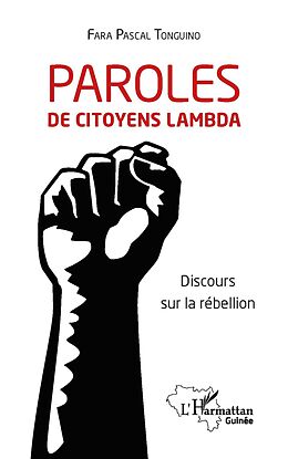 E-Book (pdf) Paroles de citoyens lambda von Tonguino Fara Pascal Tonguino