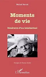 E-Book (pdf) Moments de vie von Verret Michel Verret