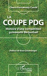 eBook (pdf) La coupe PDG de Conde Cheikh Fantamady Conde