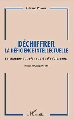 E-Book (pdf) Déchiffrer la déficience intellectuelle von Portier Gerard Portier