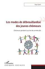 eBook (pdf) Les modes de débrouillardise des jeunes chômeurs de Grell Paul Grell