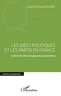 E-Book (pdf) Les idées politiques et les partis en France von Kesler Jean-Francois Kesler