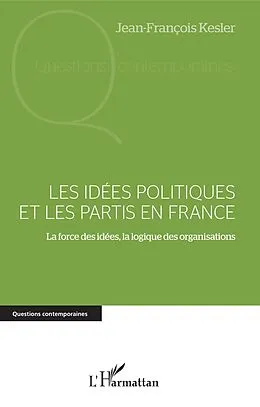 E-Book (pdf) Les idées politiques et les partis en France von Kesler Jean-Francois Kesler