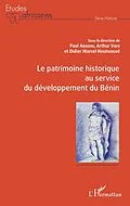 E-Book (pdf) Le patrimoine historique au service du développement du Bénin von Akogni Paul Akogni