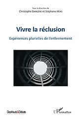 eBook (pdf) Vivre la réclusion de Dargere Christophe Dargere