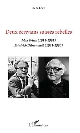 E-Book (pdf) DEUX ECRIVAINS SUISSES REBELLES von Levy Rene Levy