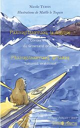 E-Book (pdf) Pikkivagitsaannaaq, la fugitive von Tersis Nicole Tersis