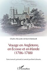 eBook (pdf) Voyage en Angleterre, en Ecosse et en Irlande de Baert-Duholandt Charles-Alexandre de Baert-Duholandt