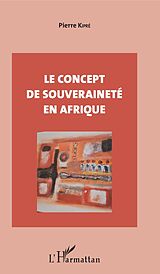 E-Book (pdf) Le concept de souveraineté en Afrique von Kipre Pierre Kipre