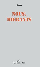 eBook (pdf) Nous, migrants de Adret Adret