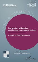 eBook (pdf) Une aventure pédagogique et didactique en compagnie du Loup de Lebrun Marlene Lebrun