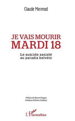 eBook (pdf) Je vais mourir mardi 18 de Mermod Claude Mermod