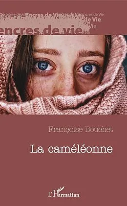 E-Book (pdf) La Caméléonne von Bouchet Francoise BOUCHET
