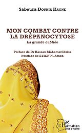 E-Book (pdf) Mon combat contre la drépanocytose von Kagne Saboura Dounia Kagne