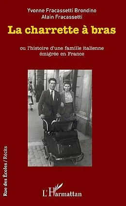 E-Book (pdf) La charrette à bras von Fracassetti Brondino Yvonne Fracassetti Brondino
