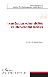 eBook (pdf) Incarcération, vulnérabilités et interventions sociales de Combalbert Nicolas Combalbert