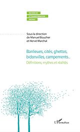 eBook (pdf) Banlieues, cités ghéttos, bidonvilles, campements... de Boucher Manuel Boucher