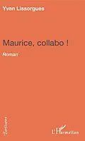E-Book (pdf) Maurice collabo ! von Lissorgues Yvan Lissorgues