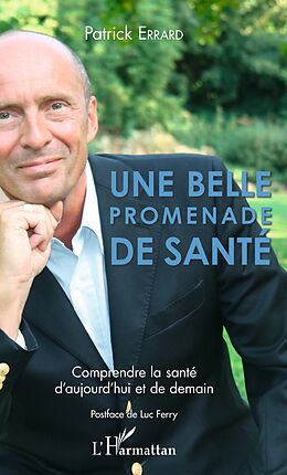 eBook (pdf) Une belle promenade de santé de Errard Patrick Errard